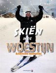 Ian Morrison - Skiën in de woestijn / Zinder 10+ Natuur en wetenschap