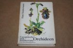Hans Sundermann - Europäische und mediterrane Orchideen -- Eine Bestimmungsflora