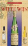 Rudolf Knoll - Alles over WITTE WIJN