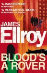 James Ellroy - Blood's A Rover