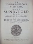 Petrus van staveren - De huyshoudinge Gods in sijn kerke, na de sundvloed tot aan de geboorte van Isaak