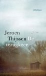 Jeroen Thijssen - De terugkeer