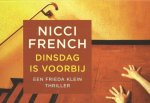 Nicci French - Frieda Klein 2 -   Dinsdag is voorbij