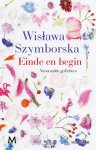 Wislawa Szymborska - (1) Einde En Begin