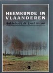 GERITS Jan, VANNOPPEN Henri dr - Heemkunde in Vlaanderen. Huldeboek dr. Jozef Weyns.