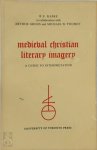 Robert Earl Kaske, Arthur Groos, Michael W. Twomey, University Of Toronto. Centre For Medieval Studies - Medieval Christian Literary Imagery