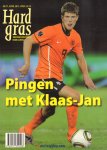Diverse auteurs - Hard Gras nr. 77, voetbaltijdschrift voor lezers, december 2011 met o.a. Pingen met Klaas-Jan (Hunteklaar), 112 pag. paperback, goede staat