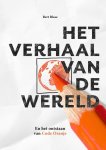 Bert Blase 96324 - Het verhaal van de wereld En het ontstaan van Code Oranje