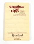Augustinus van Hippo - Regel voor de gemeenschap.