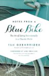 Tsh Oxenreider - Notes from a Blue Bike