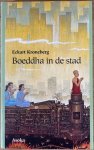 Kroneberg, Eckart - BOEDDHA IN DE STAD