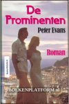 Evans, Peter - De Prominenten