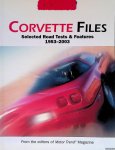 The Editors of Motor Trend Magazine - Motor Trend: Corvette Files: Selected Rpoad Tests & Features 1953-2003