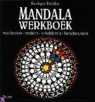 Rüdiger Dahlke & Marijke Koekoek - Mandala werkboek