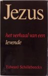 Edward Schillebeeckx 60436 - Jezus Het verhaal van een levende