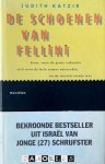 Judith Katzir - De schoenen van Fellini