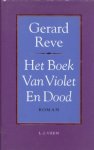 Reve, Gerard - Het Boek van Violet en Dood.
