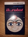Asimov, Isaac - Ik,robot