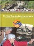 Nicolien Hendriks-Buysse, H.M.T. Buts-Van der Ven - 125 Jaar Betekenisvol Ontmoeten
