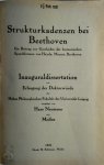 Hans Naumann 113531 - Strukturkadenzen bei Beethoven Ein Beitrag zur Geschichte der harmonischen Sprachformen von Haydn, Mozart, Beethoven