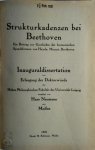 Hans Naumann - Strukturkadenzen bei Beethoven Ein Beitrag zur Geschichte der harmonischen Sprachformen von Haydn, Mozart, Beethoven