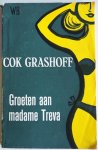 Grashoff Cok - Groeten aan madame Treva