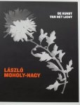 Sinderen, Wim van. (red.) - Laszlo Moholy-Nagy / de kunst van het licht