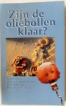 Meijnen, Nanda ; Voerman, Jaap e.a. - Zijn de oliebollen klaar? Conférences, liedjes en andere teksten over Sinterklaas, Kerst .Oud en Nieuw