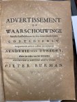  - BURMAN, SERRURIER, DE VRIES Tweede vertaling van het beruchte vers, genaamt Sophiae reduci door P. Burman... Met vertaling ook van de acht regels die om (redenen) door Burman uyt zynen 2de dr. zyn uytgelaten. Gerymt door R. de Jong. Amst. 1706...