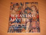 Hartkamp-Jonxis, Ebeltje - Weaving myths - Ovid`s Metamorphoses and ther Diana tapestries in the Rijksmuseum