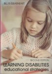Gearhart, Bill R. - Learning disabilities. Educational strategies