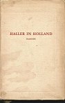 Lindeboom, G.A. (inl.) - Haller in Holland. Het dagboek van Albrecht von Haller van zijn verblijf in Holland (1725-1727)