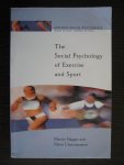 Hagger, Martin - The Social Psychology of Exercise and sport