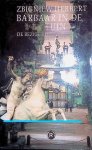 Herbert, Zbigniew - Barbaar in de tuin: Literaire schetsen