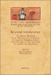 Davide Dainese, Viola Gheller (eds) - Beyond Intolerance. The Milan Meeting in AD 313 and the Evolution of Imperial Religious Policy from the Age of the Tetrarchs to Julian the Apostate