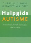 Cathy Williams 86416, B. Wright 38701 - Hulpgids autisme praktische strategieen voor ouders en begeleiders
