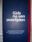 Strootmann, Drs. M. & Polspoel, Drs. A.R.M. - Gids na een overlijden