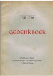 Redactie - Gedenkboek - 25-jarig bestaan Gemeentelijke Handelsdagschool 's Gravenhage 1921 - 1946