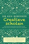 Ken Robinson, Lou Aronica - Creatieve scholen