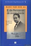 Straten, Hans van - e.a. (redactie) - De Nieuwe Engelbewaarder 5: Manu van der Aa. E. du Perron en de avant-garde. Kroniek van een heilzame ziekte