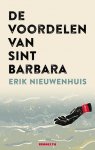 Erik Nieuwenhuis - De voordelen van Sint Barbara