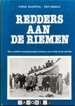 Fokke Haanstra, Siep Zeeman - Redders aan de riemen. De laatste roeiredders vertellen over hun leven.