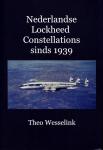 Wesselink, Theo - Nederlandse Lockheed Constellations sinds 1939