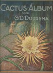Duursma, G.D. - Cactus-album voor cactus-liefhebbers en hen die het willen worden