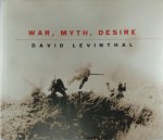 Lisa Hostetler - War, Myth, Desire