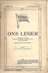 WILTON, F.M. & J. van de WALL [Redactie] - Ons Leger. 15 mei 1920 - 6e Jaargang, No. 6. Officieel orgaan van Nederlandsche Vereeniging ''Ons Leger''. Verschijnt Maandelijks.
