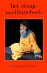 Osho (Bhagwan Shree Rajneesh) - Het oranje meditatieboek