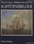 Timm, werner - Kapitänsbilder. Schiffsportrats seit 1782