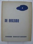 Christiansen, Sigurd - De Eenzame.