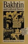 Hirschkop, Shepherd - Bakhtin and Cultural Theory